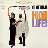 Olatunji, His Drums of Passion – High Life!