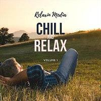 Chill and Relax, Vol. 1