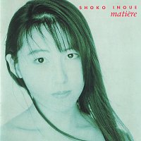 Shoko Inoue – Matiere
