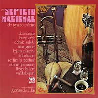 Septeto Nacional de Ignacio Pineiro – Sones de Mi Habana