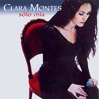 Clara Montes – Solo Mía
