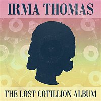 Irma Thomas – Full Time Woman: The Lost Cotillion Album