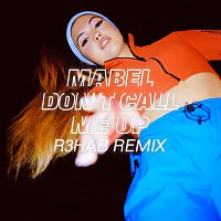 Don't Call Me Up [R3HAB Remix]