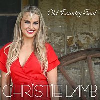 Christie Lamb – Old Country Soul