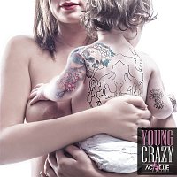 Achille Lauro – Young Crazy