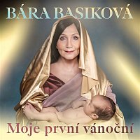 Bára Basiková – Moje první vánoční