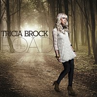 Tricia Brock – The Road