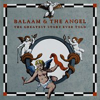 Balaam And The Angel – The Greatest Story Ever Told