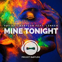 Project Babylon, Lenken – Mine Tonight (feat. Lenken)