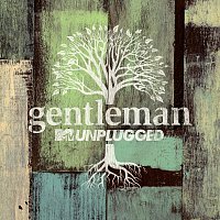 Gentleman – MTV Unplugged [Deluxe]