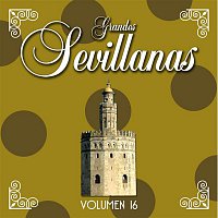 Various Artists.. – Grandes Sevillanas - Vol. 16