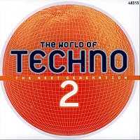 Různí interpreti – The world of techno 2 (The next generation)