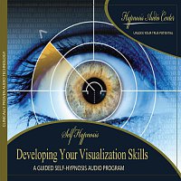 Hypnosis Audio Center – Developing Your Visualization Skills - Guided Self-Hypnosis