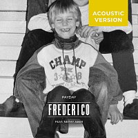 Frederico, Nethy Aber – PAYDAY [Acoustic Version]