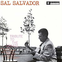 Sal Salvador – A Tribute to the Greats (2013 Remastered Version)