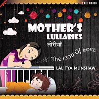 Mother's Lullabies- Loriya