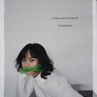 Celeste Syn – I Long To See Your Face
