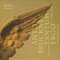 Arnold Schoenberg Chor – Bruckner: Tantum Ergo