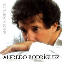 Alfredo Rodriguez – Amor y fortuna (Remasterizado)