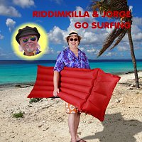 Riddimkilla, Jorge – Riddimkilla & Jorge Go Surfing