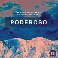 NewSpring Worship, Charlee Buitrago – Poderoso