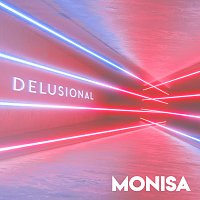 MONISA – Delusional