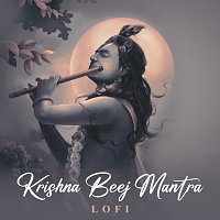 Rahul Saxena, Pratham – Krishna Beej Mantra [Lofi]