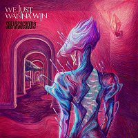 So Far So Good – WE JUST WANNA WIN