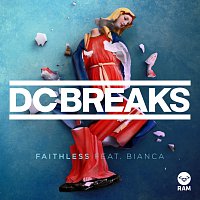 DC Breaks, Bianca – Faithless
