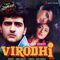 Anu Malik – Virodhi (With Jhankar Beats) [Original Motion Picture Soundtrack]
