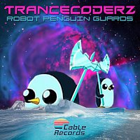 Trancecoderz – Robot Penguin Guards