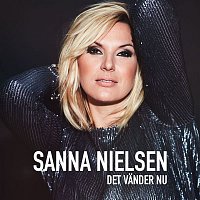 Sanna Nielsen – Det vander nu