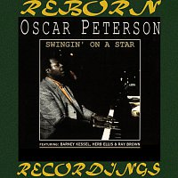 Oscar Peterson – Swingin' On A Star, 1949-1953 (HD Remastered)