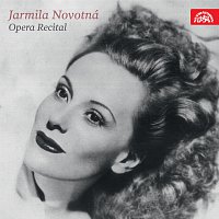 Jarmila Novotná – Operní recitál