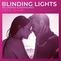 Deep Wave – Blinding Lights