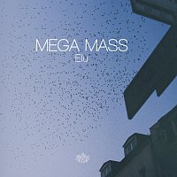 Mega Mass – Elu