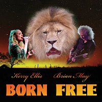 Brian May, Kerry Ellis – Born Free
