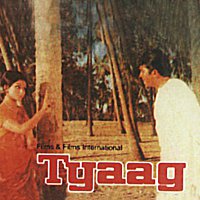 Tyaag [Original Motion Picture Soundtrack]