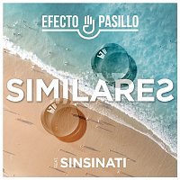 Efecto Pasillo – Similares (feat. Sinsinati)