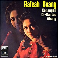 Rafeah Buang – Kenangan Di-Rantau Abang