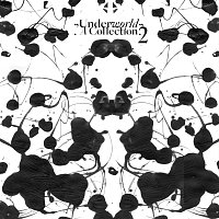Underworld – A Collection 2