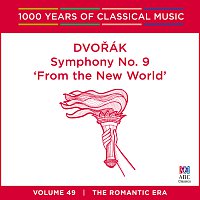 Melbourne Symphony Orchestra, Tadaaki Otaka – Dvorák: Symphony No. 9 ‘From The New World’ [1000 Years Of Classical Music, Vol. 49]