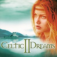 Celtic Spirit – Celtic Dreams II