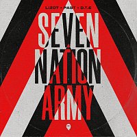 LIZOT, PaSt, D.T.E – Seven Nation Army
