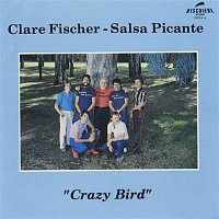 Clare Fischer – Crazy Bird