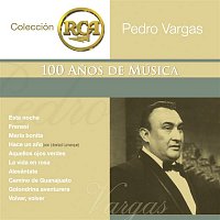Pedro Vargas – RCA 100 Anos De Musica - Segunda Parte Volumen 2