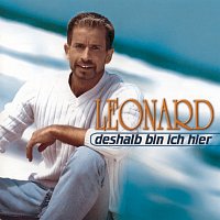 Leonard – deshalb bin ich hier