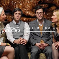 We Are Scientists – After Hours