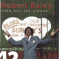 Robert Ealey – Turn out the Lights