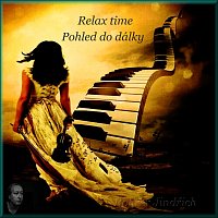 Rohrer Jindřich – Relax time - Pohled do dálky MP3